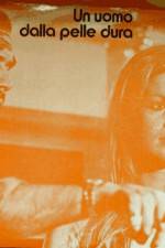 Watch Un uomo dalla pelle dura Gomovies