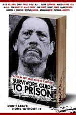 Watch Survivors Guide to Prison Gomovies