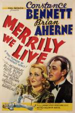Watch Merrily We Live Gomovies