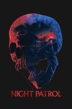 Watch Night Patrol Gomovies