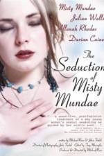Watch The Seduction of Misty Mundae Gomovies