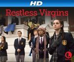 Watch Restless Virgins Gomovies