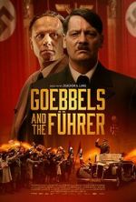 Watch Goebbels and the F�hrer Gomovies