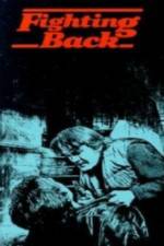 Watch Fighting Back Gomovies