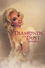Watch Diamonds to Dust Gomovies