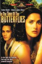 Watch In the Time of the Butterflies Gomovies