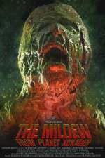 Watch The Mildew from Planet Xonader Gomovies