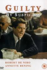 Watch Guilty by Suspicion Gomovies