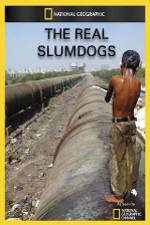 Watch National Geographic: The Real Slumdogs Gomovies
