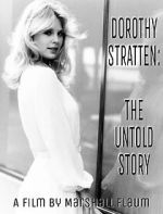 Watch Dorothy Stratten: The Untold Story Gomovies