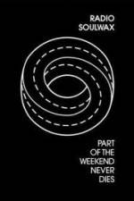 Watch Part of the Weekend Never Dies Gomovies