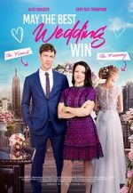 Watch May the Best Wedding Win Gomovies
