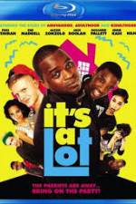 Watch It's a Lot Gomovies