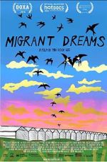 Watch Migrant Dreams Gomovies