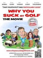 Watch Why You Suck at Golf Gomovies