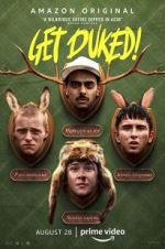 Watch Get Duked! Gomovies
