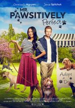 Watch Mr. Pawsitively Perfect Gomovies