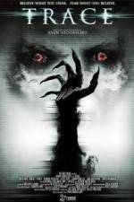 Watch Trace Gomovies