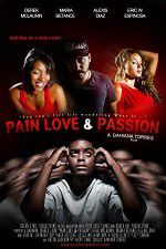 Watch Pain Love & Passion Gomovies