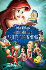 Watch The Little Mermaid: Ariel's Beginning Gomovies