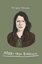 Watch Apart from Everything Gomovies