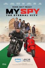 Watch My Spy the Eternal City Gomovies