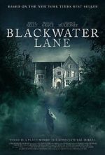 Watch Blackwater Lane Gomovies