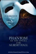 Watch The Phantom of the Opera at the Royal Albert Hall Gomovies