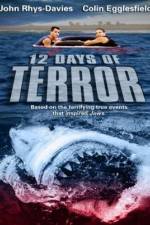 Watch 12 Days of Terror Gomovies