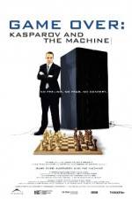 Watch Game Over Kasparov and the Machine Gomovies