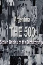 Watch The 500 Stolen Babies Gomovies
