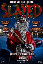 Watch Slayed Gomovies