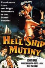 Watch Hell Ship Mutiny Gomovies