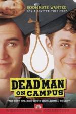 Watch Dead Man on Campus Gomovies