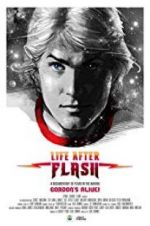 Watch Life After Flash Gomovies