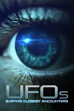 Watch UFOs: Earth's Closest Encounters Gomovies