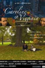 Watch Caroline of Virginia Gomovies