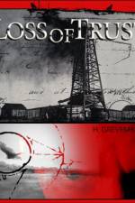 Watch Loss of Trust Gomovies