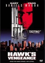 Watch Hawk's Vengeance Gomovies