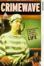 Watch Crimewave Gomovies
