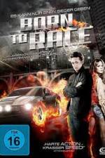 Watch Born to Race Gomovies