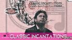 Watch Classic Incantations Gomovies