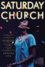 Watch Saturday Church Gomovies