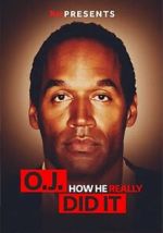 Watch TMZ Presents | O.J.: How He Really Did It Gomovies