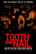 Watch Tooth & Nail Gomovies