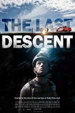 Watch The Last Descent Gomovies