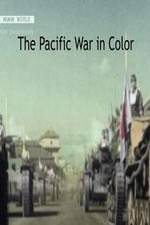 Watch The Pacific War in Color Gomovies