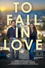 Watch To Fall in Love Gomovies