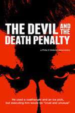 Watch The Devil and the Death Penalty Gomovies