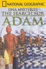 Watch National Geographic DNA Mysteries - The Search For Adam Gomovies